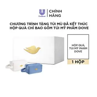 [PC gift] Chương trình tặng túi mù đã kết thúc - Hộp quà chỉ bao gồm túi mỹ phẩm Dove